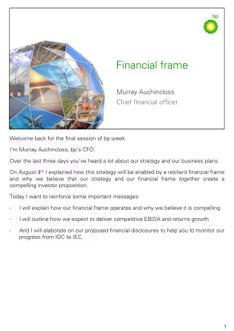 Financial frame  Murray Auchincloss  Murray Auchincl  oss  Chief financial officer  Welcome back