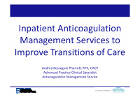 inpatient anticoagulation management services to improve