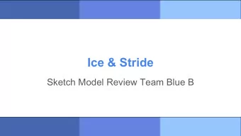 Ice &amp; Stride  Sketch Model Review Team Blue B  Survey Results   180 Respondents   50.6%