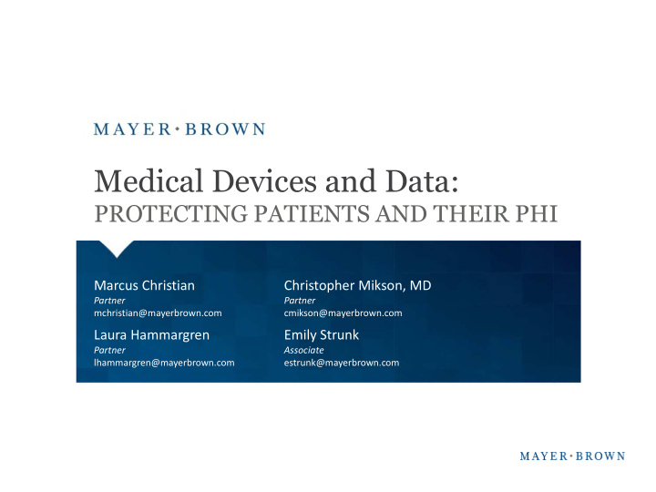 medical devices and data