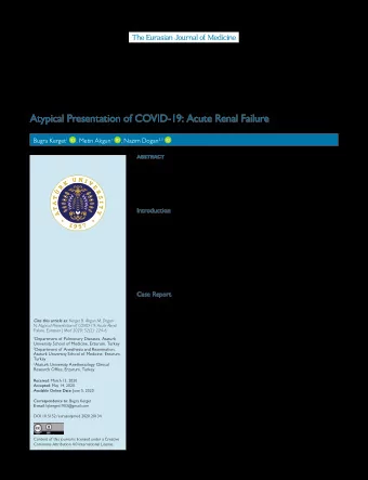 Atypical Presentation of COVID-19: Acute Renal Failure Bugra Kerget 1 , Metin Akgun 1 , Nazim Dogan