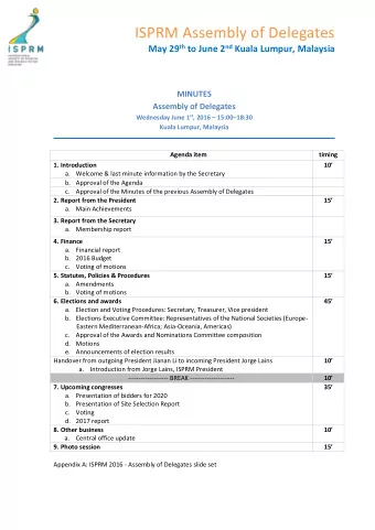 ISPRM ASSEMBLY OF DELEGATES !  Approval of Minutes of the Berlin Germany, 2015 Assembly  of