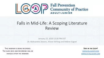 Review  January 22, 2020 12:00 PM EST  Dr. Aleksandra Zecevic, Alison Stirling and Hlne Gagn