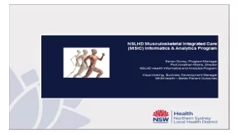 Background  State wide Model of care, commenced in 2015  Funded 2 years initially through NSW