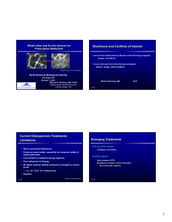 1  Abaloparatide:  PTHrP  Synthetic Analogue of Human PTHrP 1-34  PTH and PTHrP bind to same PTH