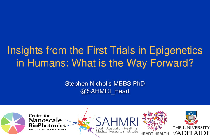 insights from the first trials in epigenetics in humans