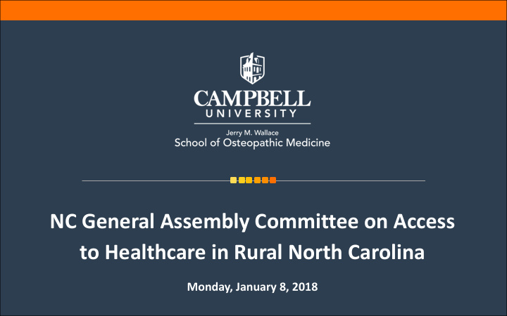 nc general assembly committee on access to healthcare in