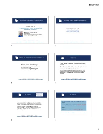 10/16/2019  COPE  WEBINAR SERIES FOR HEALTH PROFESSIONALS  FINDING SLIDES FOR TODAYS WEBINAR