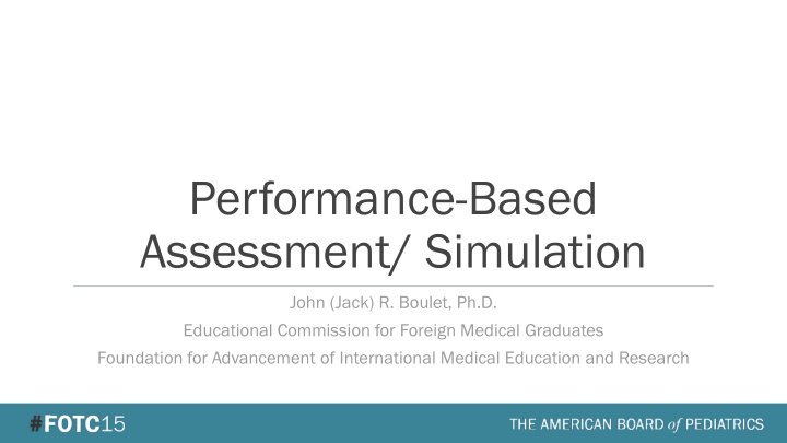 performance based assessment simulation
