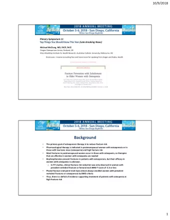 Background The primary goal of osteoporosis therapy is to reduce fracture risk   Pharmacological