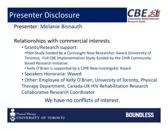 Presenter Disclosure  Presenter: Melanie Bisnauth  Relationships with commercial interests