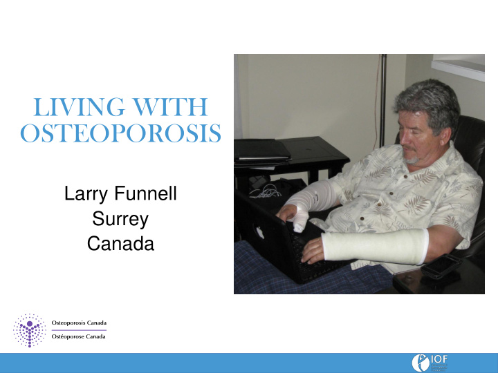 living with osteoporosis