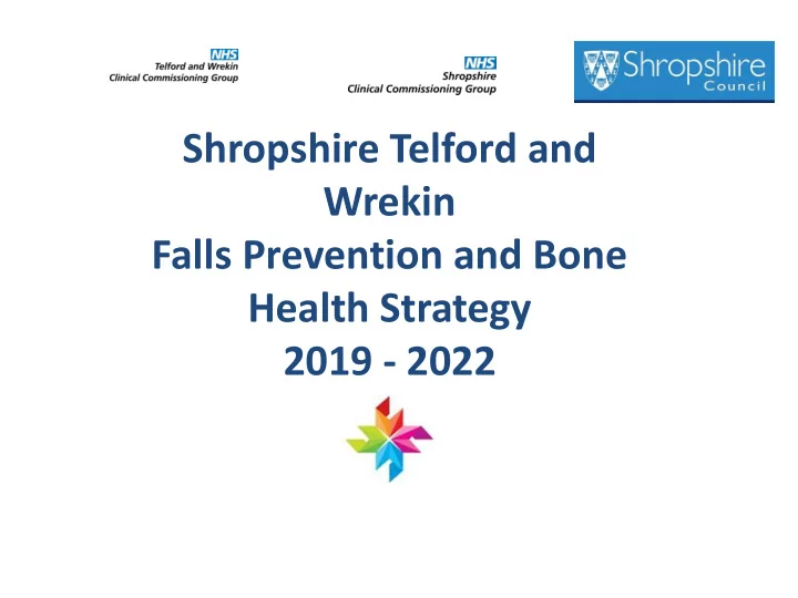 shropshire telford and wrekin falls prevention and bone