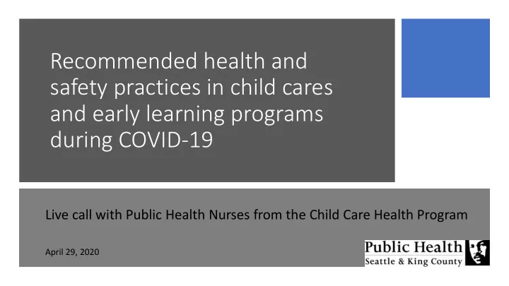 recommended health and safety practices in child cares