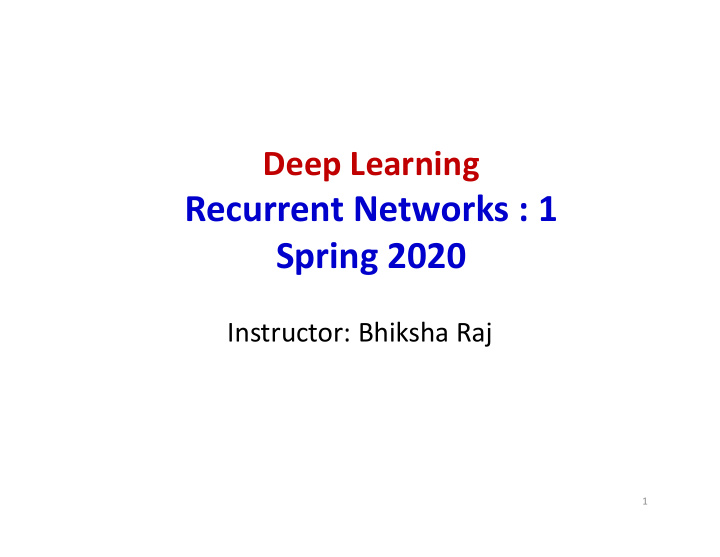 recurrent networks 1 spring 2020
