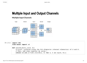 Multiple Input and Output Channels  Multiple Input and Output Channels  Multiple Input Channels  In