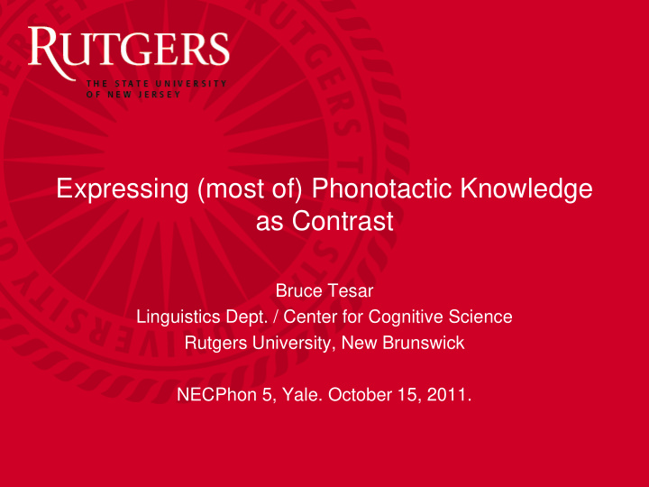 expressing most of phonotactic knowledge as contrast