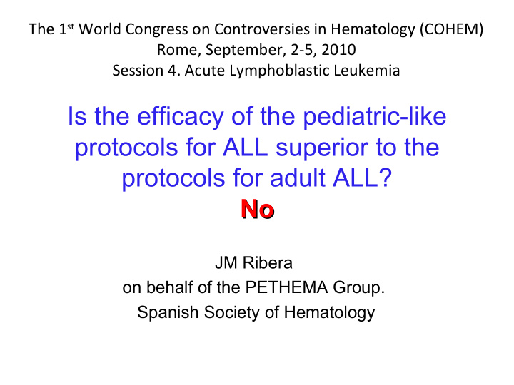 is the efficacy of the pediatric like protocols for all