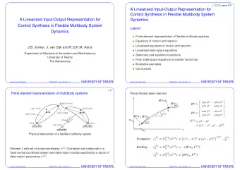 A Linearised Input-Output Representation for  Control Synthesis in Flexible Multibody System  A