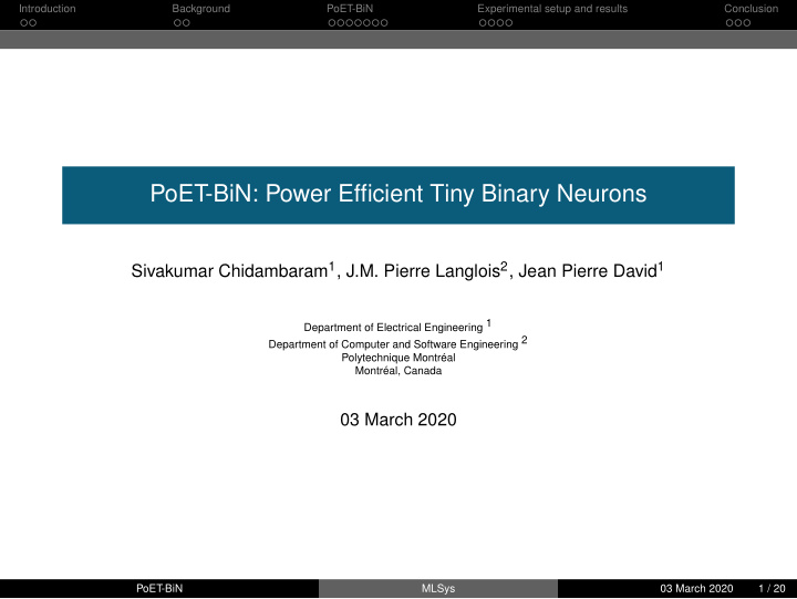 poet bin power efficient tiny binary neurons