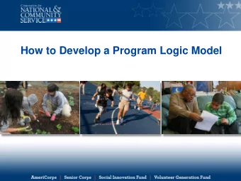 How to Develop a Program Logic Model  Learning objectives  By the end of this presentation, you