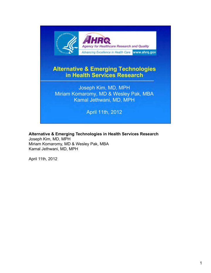 alternative emerging technologies in health services