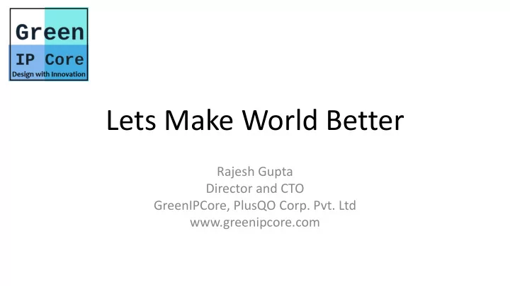 lets make world better