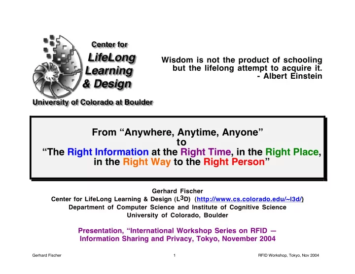from anywhere anytime anyone to the right information at