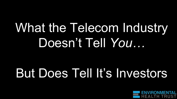 what the telecom industry doesn t tell you but does tell