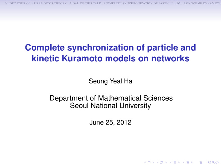 complete synchronization of particle and kinetic kuramoto