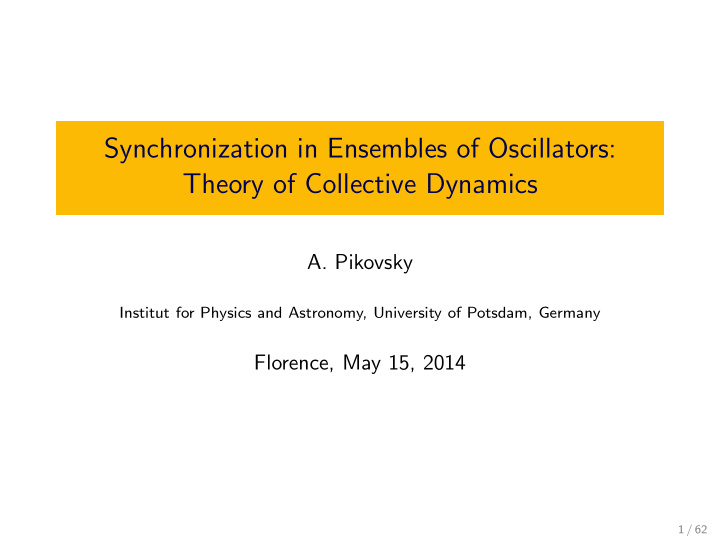 synchronization in ensembles of oscillators theory of