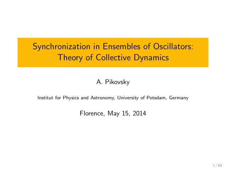 synchronization in ensembles of oscillators theory of