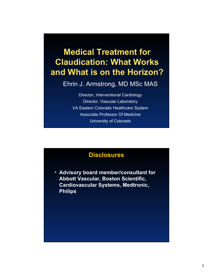 medical treatment for claudication what works and what is