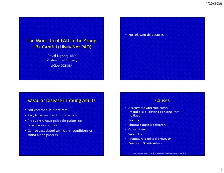 the work up of pad in the young be careful likely not pad