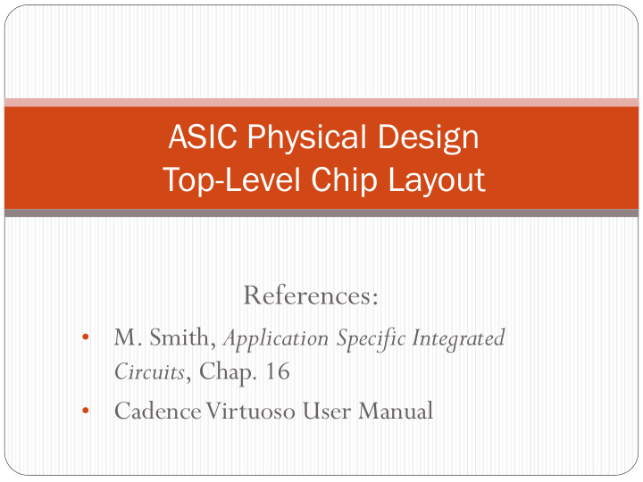 asic physical design top level chip layout