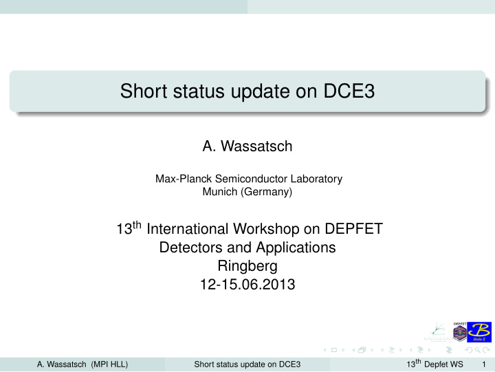 short status update on dce3