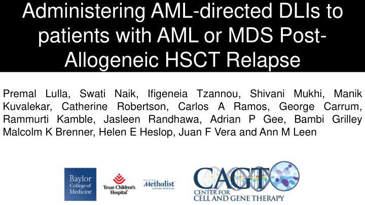 administering aml directed dlis to patients with aml or