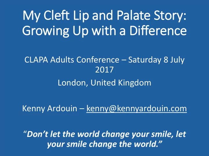 my cl cleft lip a and palate s e story gr growing g up p