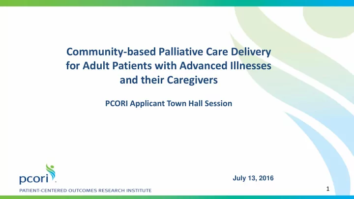for adult patients with advanced illnesses