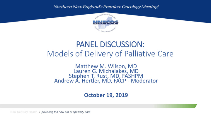 panel dis iscussion models of delivery of palliative care