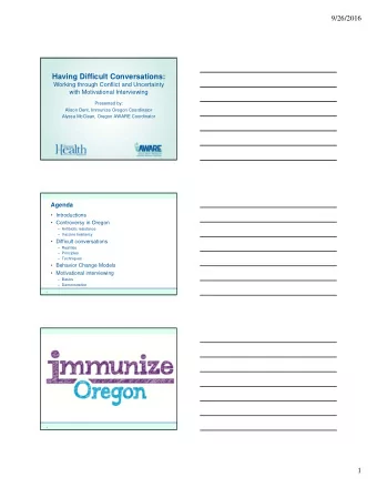 Having Difficult Conversations:  Working through Conflict and Uncertainty  with Motivational