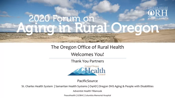 the oregon office of rural health welcomes you