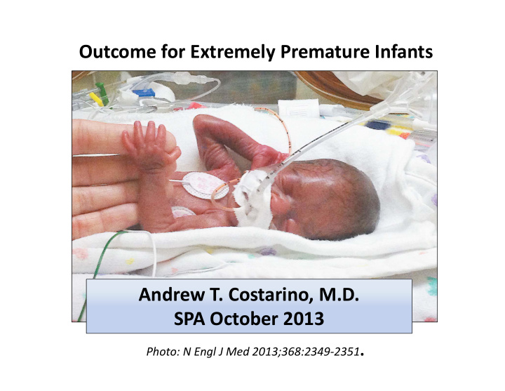 outcome for extremely premature infants