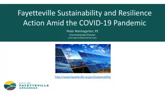 Fayetteville Sustainability and Resilience  Action Amid the COVID-19 Pandemic  Peter Nierengarten,