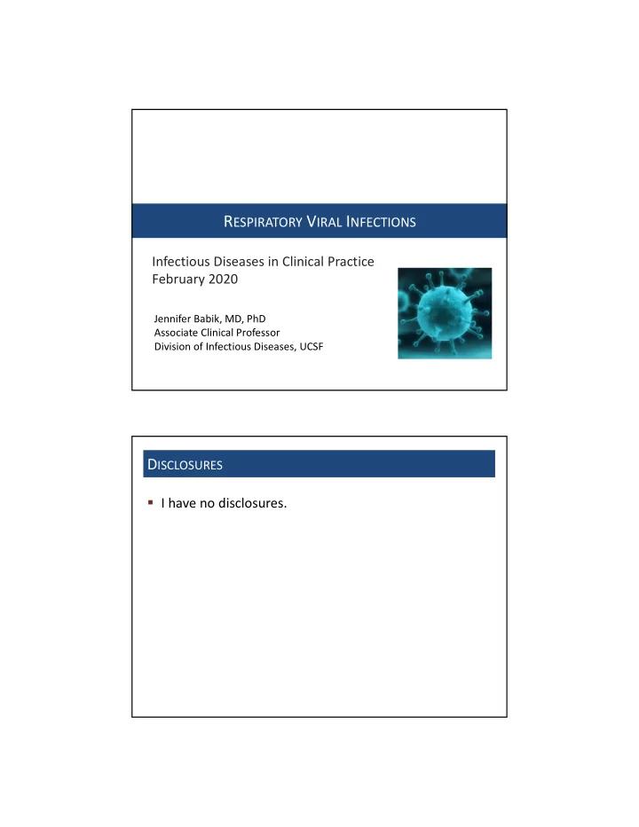 r espiratory v iruses are c ommon