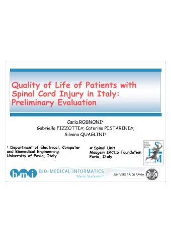 Quality of Life of Patients with  Spinal Cord Injury in Italy:  Preliminary Evaluation Carla