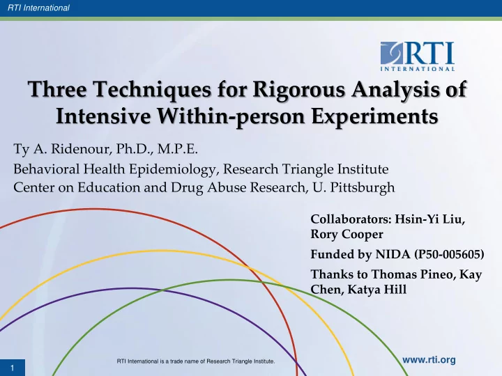 three techniques for rigorous analysis of