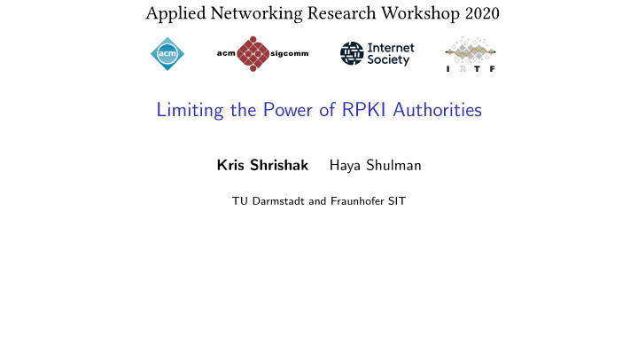 limiting the power of rpki authorities
