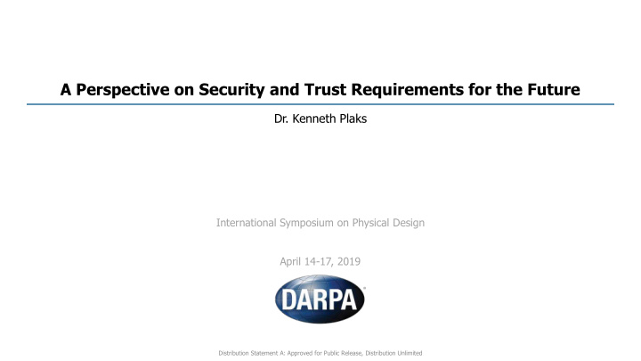 a perspective on security and trust requirements for the