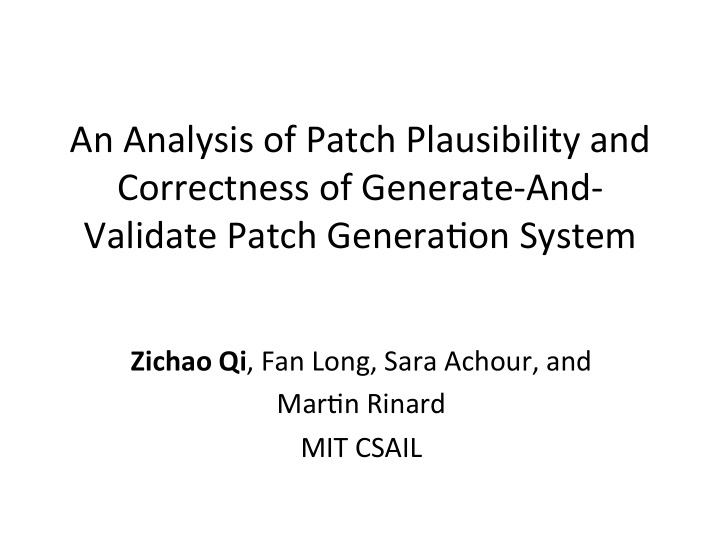 an analysis of patch plausibility and correctness of